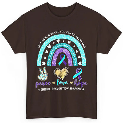 Peace Hope Love Rainbow Suicide Prevention Awareness Month Classic Unisex T-Shirt