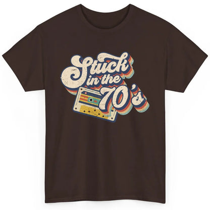 Retro Made In The 70s Stuck In The 70's 1970s Birthday Day Classic Unisex T-Shirt