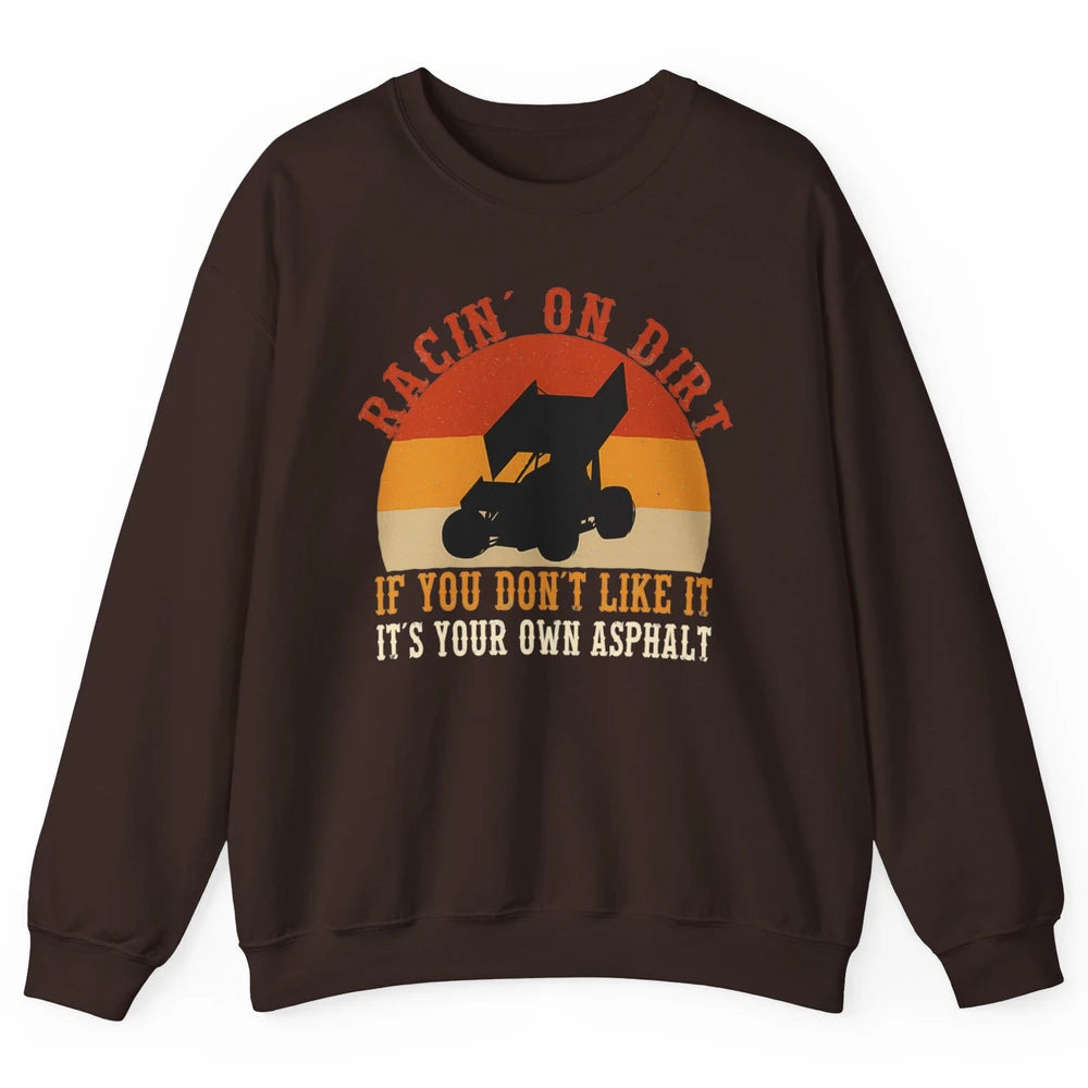 Racing On Dirt Truck Sprint Car Retro Race Track Vintage Unisex Crewneck Sweatshirt
