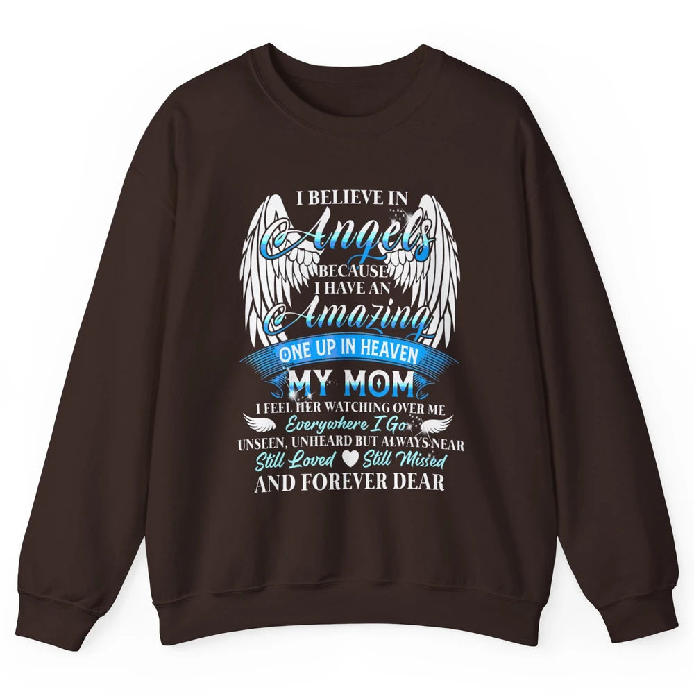 My Mom In Heaven Angel Wings Mother Memories Forever Love Unisex Crewneck Sweatshirt