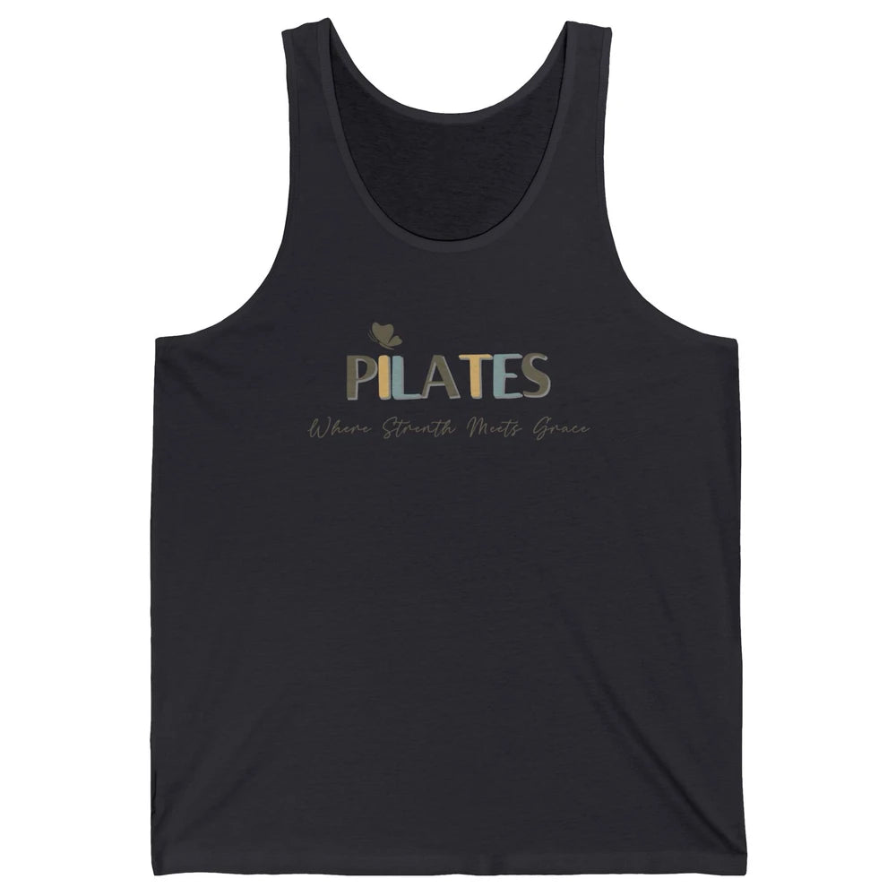 Pilates Where Strength Meets Grace Sport Pilates Reformer Unisex Jersey Tank