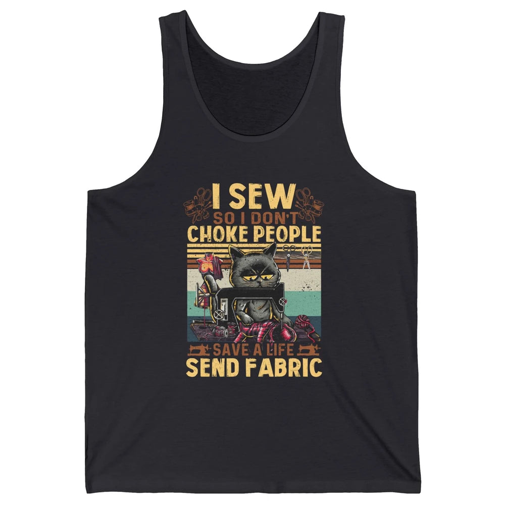 Retro Black Cat I Sew So I Dont Choke People Sewing Quilting Unisex Jersey Tank