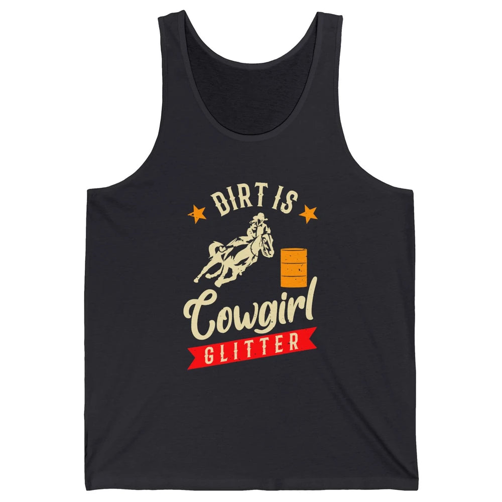 Retro Dirt Is Cowgirl's Glittering Western Country Cowboy Unisex Jersey Tank