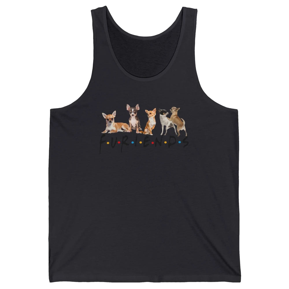 Chihuahua Furiends Furry Friends Dogs Chihuahua Lovers Gift Unisex Jersey Tank