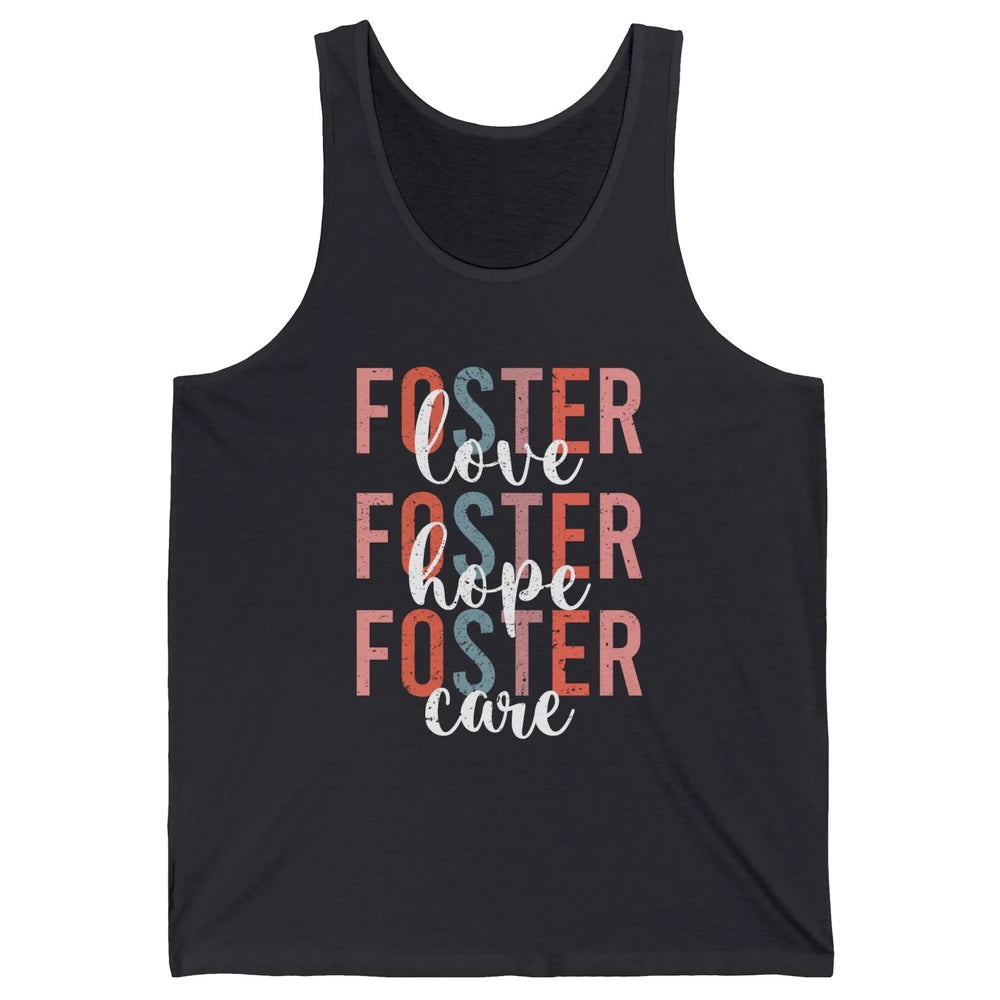 Retro Foster Love Foster Hope Foster Care Adoption Children Unisex Jersey Tank