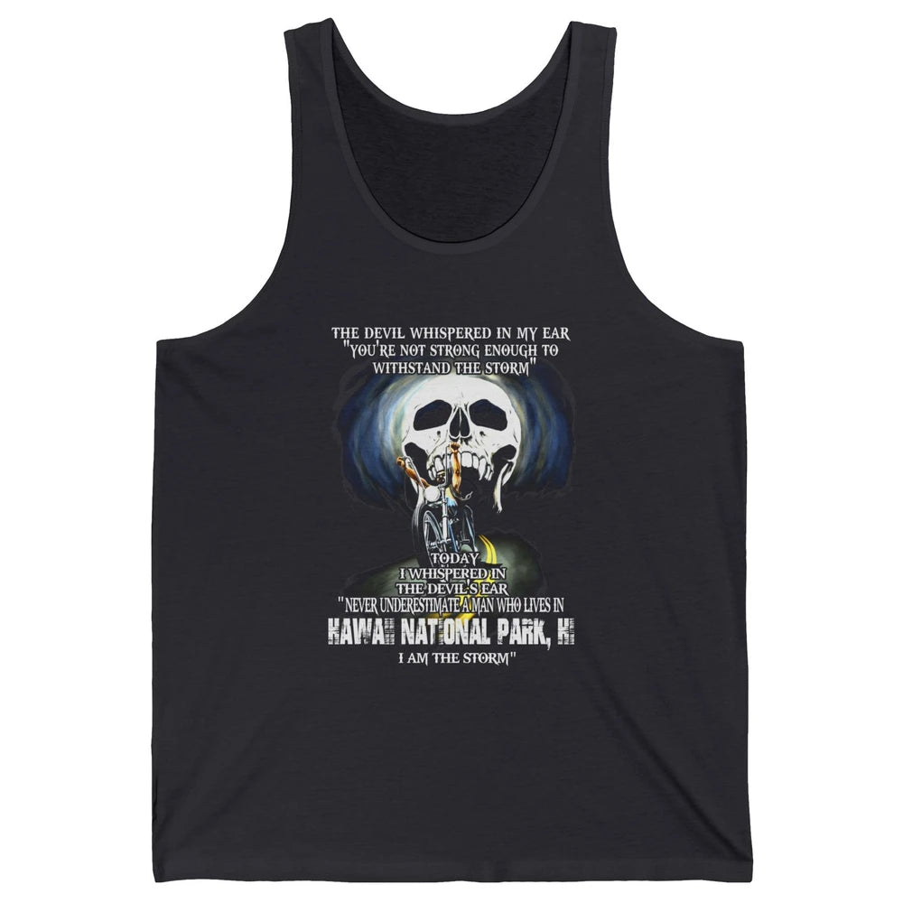 Never Underestimate Hawaii National Park Man Devil Ear Skull Unisex Jersey Tank