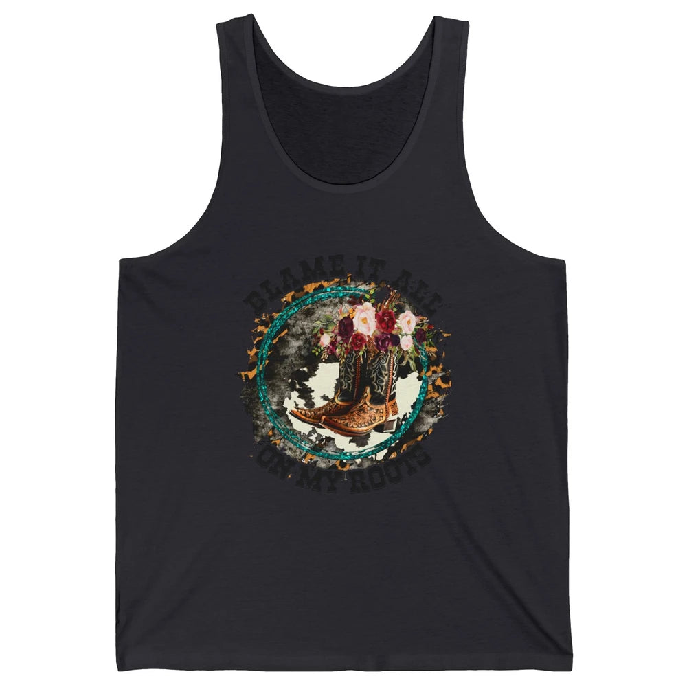Retro Leopard Cowboy Boots Blame It On My Roots Western Girl Unisex Jersey Tank