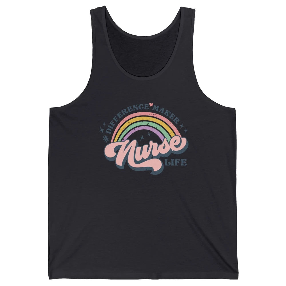Nurse Life Rainbow Difference Maker Nurse Vibes Nursing Gift Unisex Jersey Tank