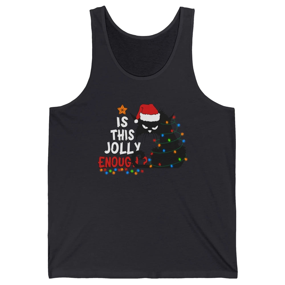 Funny Black Cat Christmas Light Santa This Jolly Enough Gift Unisex Jersey Tank