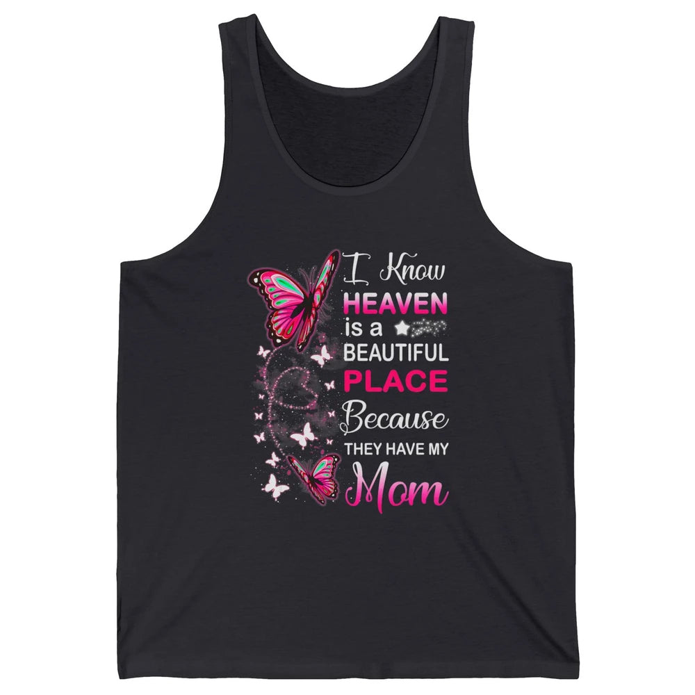 My Mom In Heaven Angel Wings Mother Memories Butterflies Unisex Jersey Tank