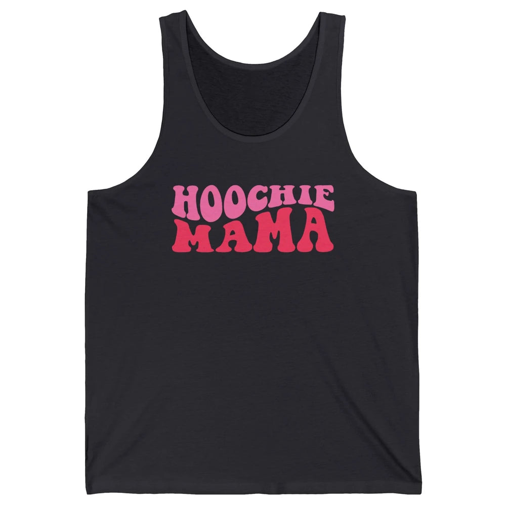Nothing But A Hoochie Mama Funny Western Mama Mothers Day Unisex Jersey Tank