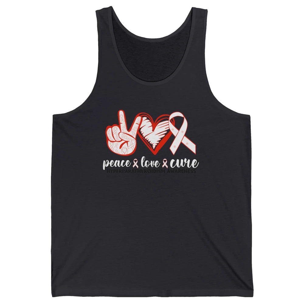 Hyperparathyroidism Awareness Red Ribbon Peace Love Cure Unisex Jersey Tank