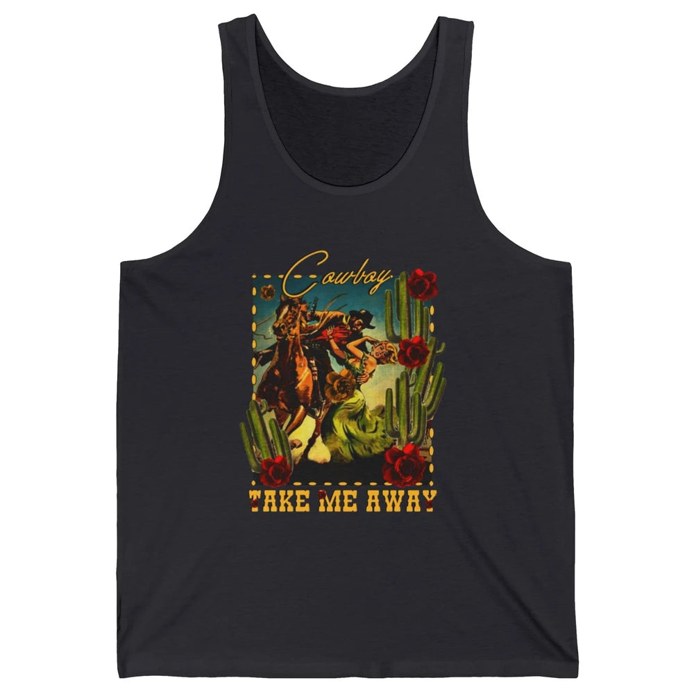 Retro Desert Cowgirl Cowboy Take Me Away Western Country Unisex Jersey Tank