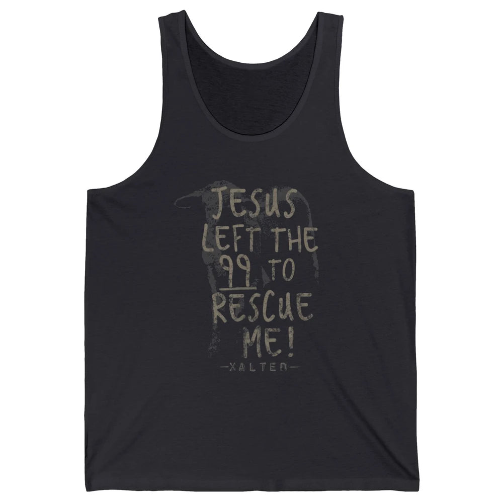 Retro He Left The 99 Rescue Me Christian Jesus Lamb Bible Unisex Jersey Tank