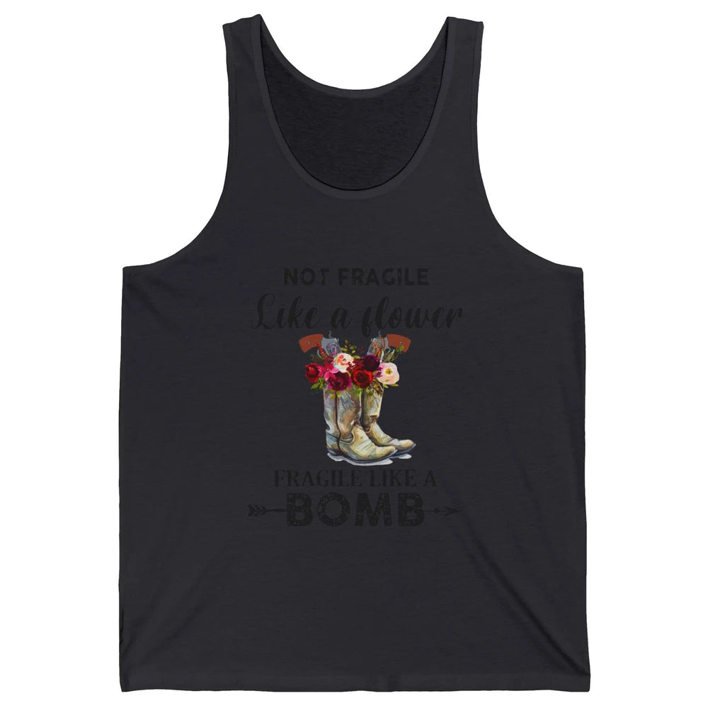 Retro Cowgirl Fragile Like A Bomb Cowgirl Boots Western Girl Unisex Jersey Tank