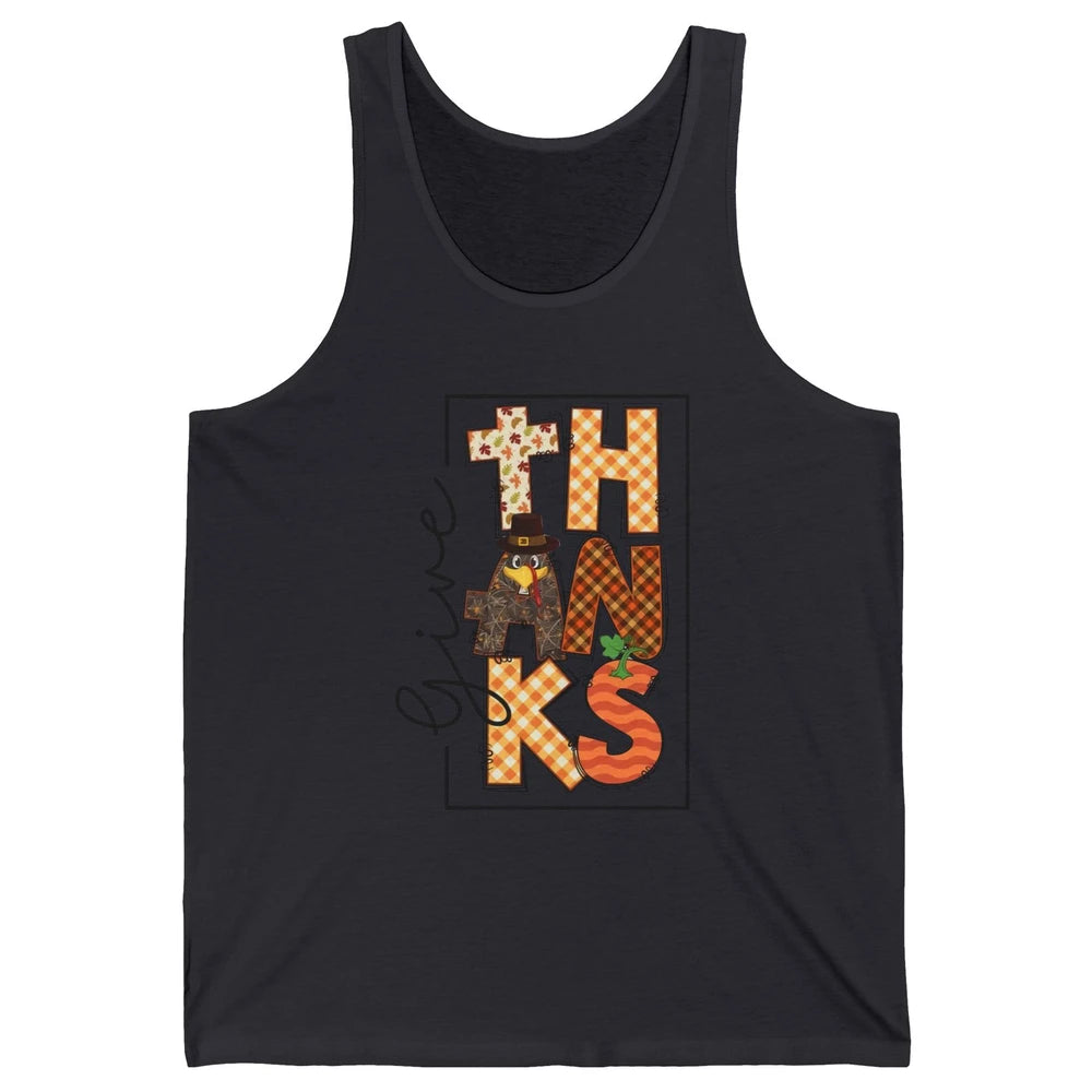 Give Thanks Happy Fall Pumpkin Turkey Dinner Thanksgiving Unisex Jersey Tank