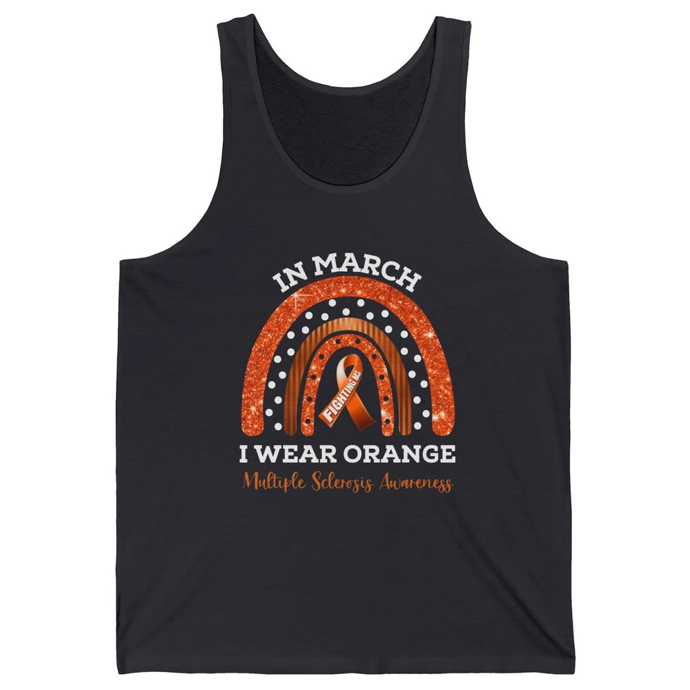 Multiple Sclerosis Awareness In March We Wear Orange Rainbow Unisex Jersey Tank
