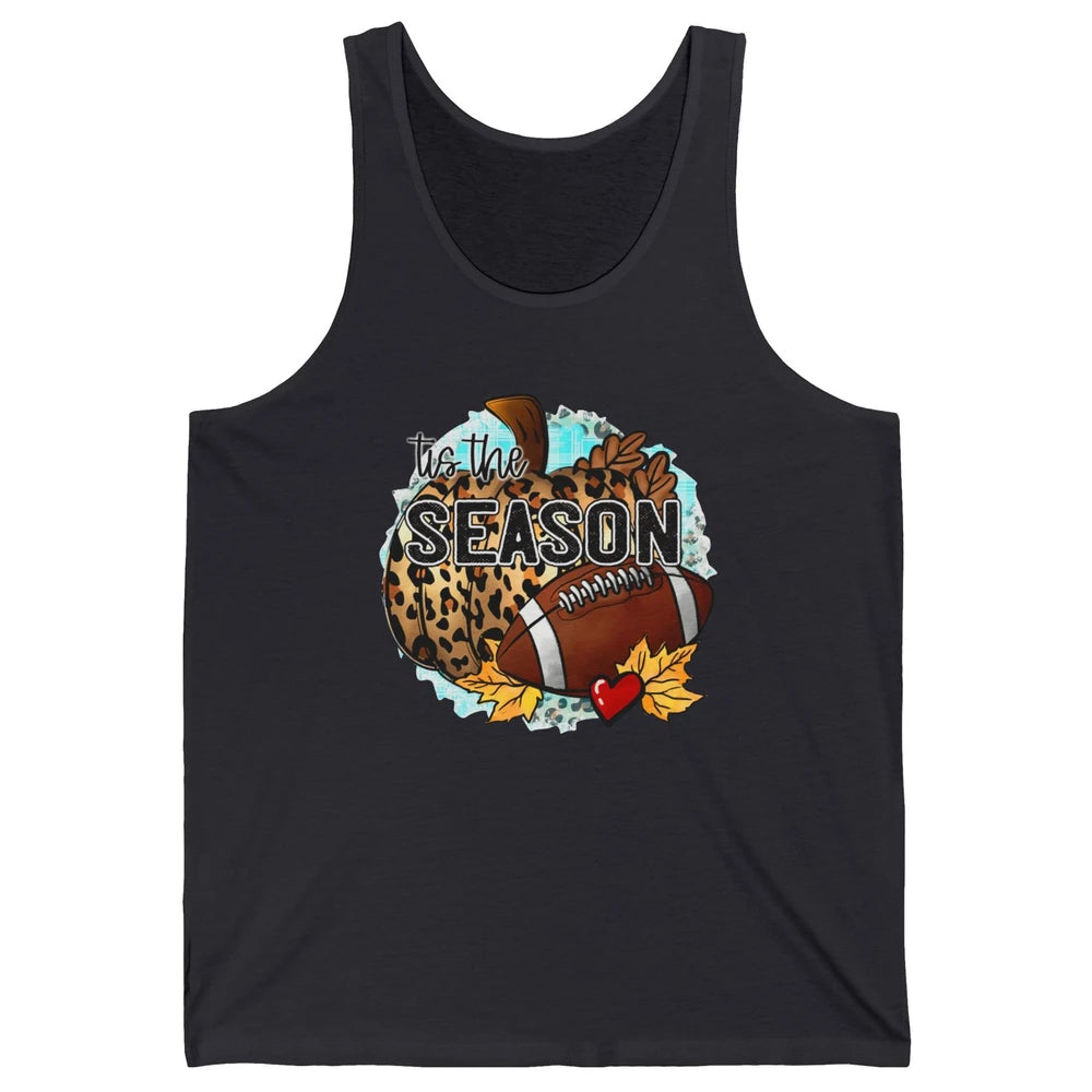 Leopard Football Pumpkin Tis The Season Fall Leaves Autumn Unisex Jersey Tank