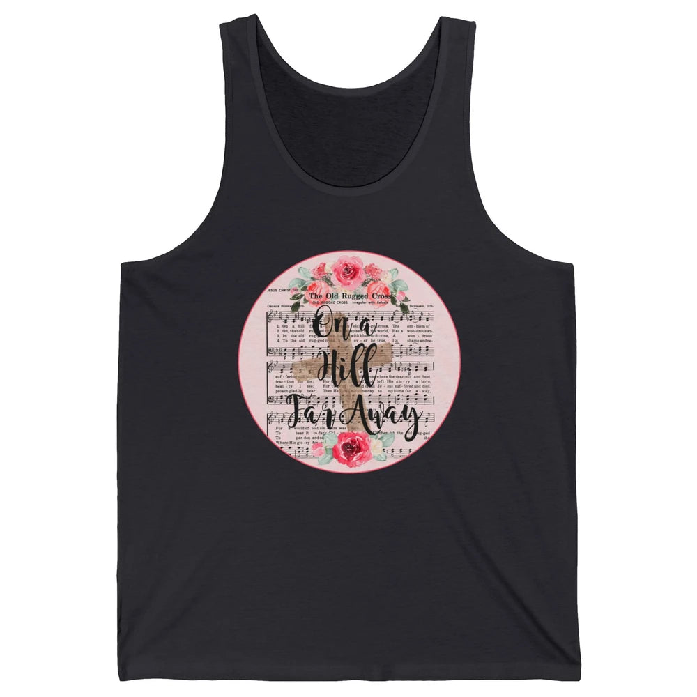 Floral Jesus Cross On Hill Far Away Old Rugged Cross Western Unisex Jersey Tank