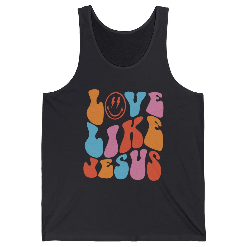 Retro Love Like Jesus Christian Faith Positive Mind And Life Unisex Jersey Tank