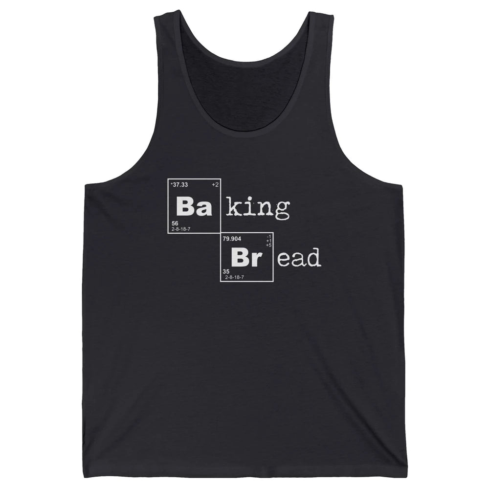 Retro Baking Bread Funny Baking Lovers Gift Bread Bakers Unisex Jersey Tank