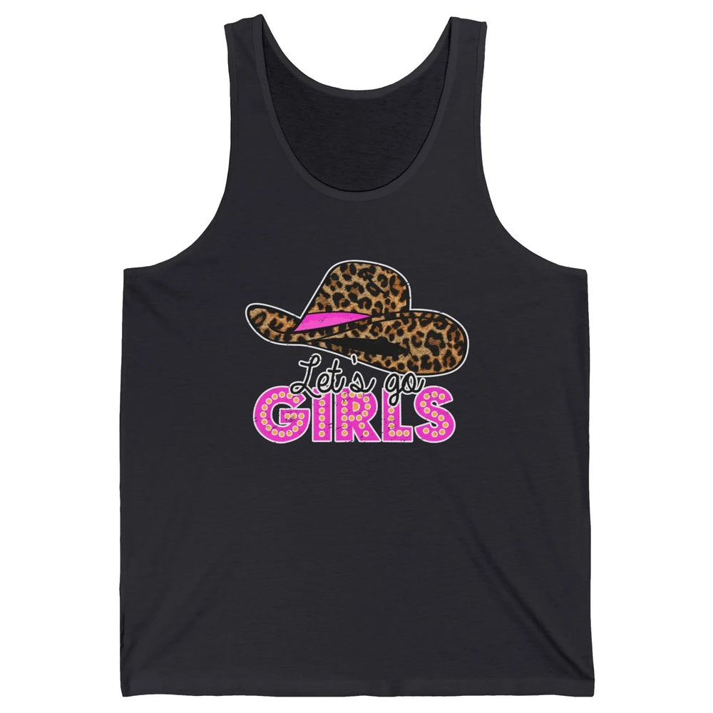 Vintage Leopard Cowgirl Hat Let's Go Girls Western Country Unisex Jersey Tank