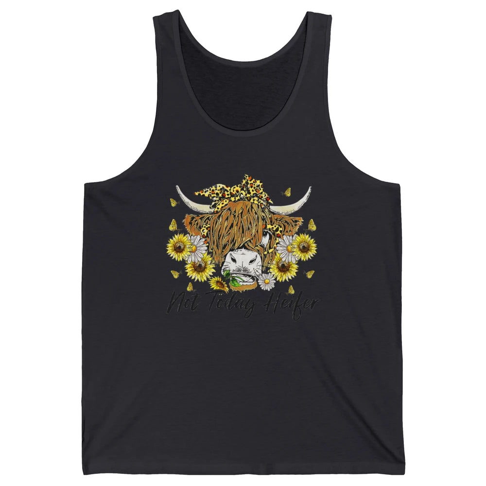 Not Today Heifer Highland Cow Leopard Sunflower Farm Animal Unisex Jersey Tank