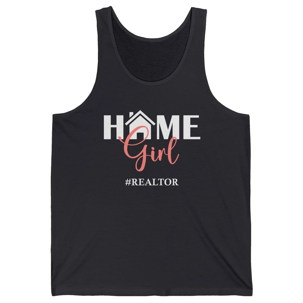 Realtor I'm Your Home Girl Real Estate Housing Investment Unisex Jersey Tank