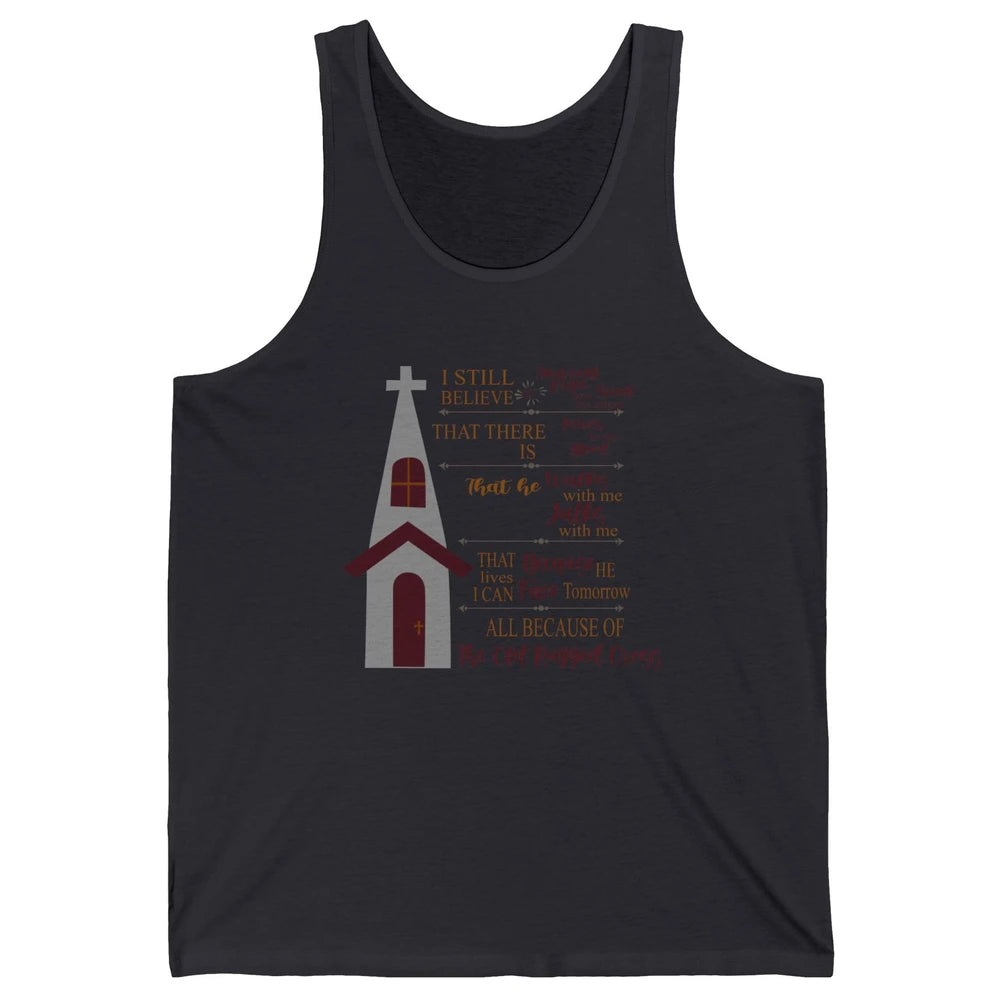 Retro Christian Faith Cross I Still Believe In Amazing Grace Unisex Jersey Tank