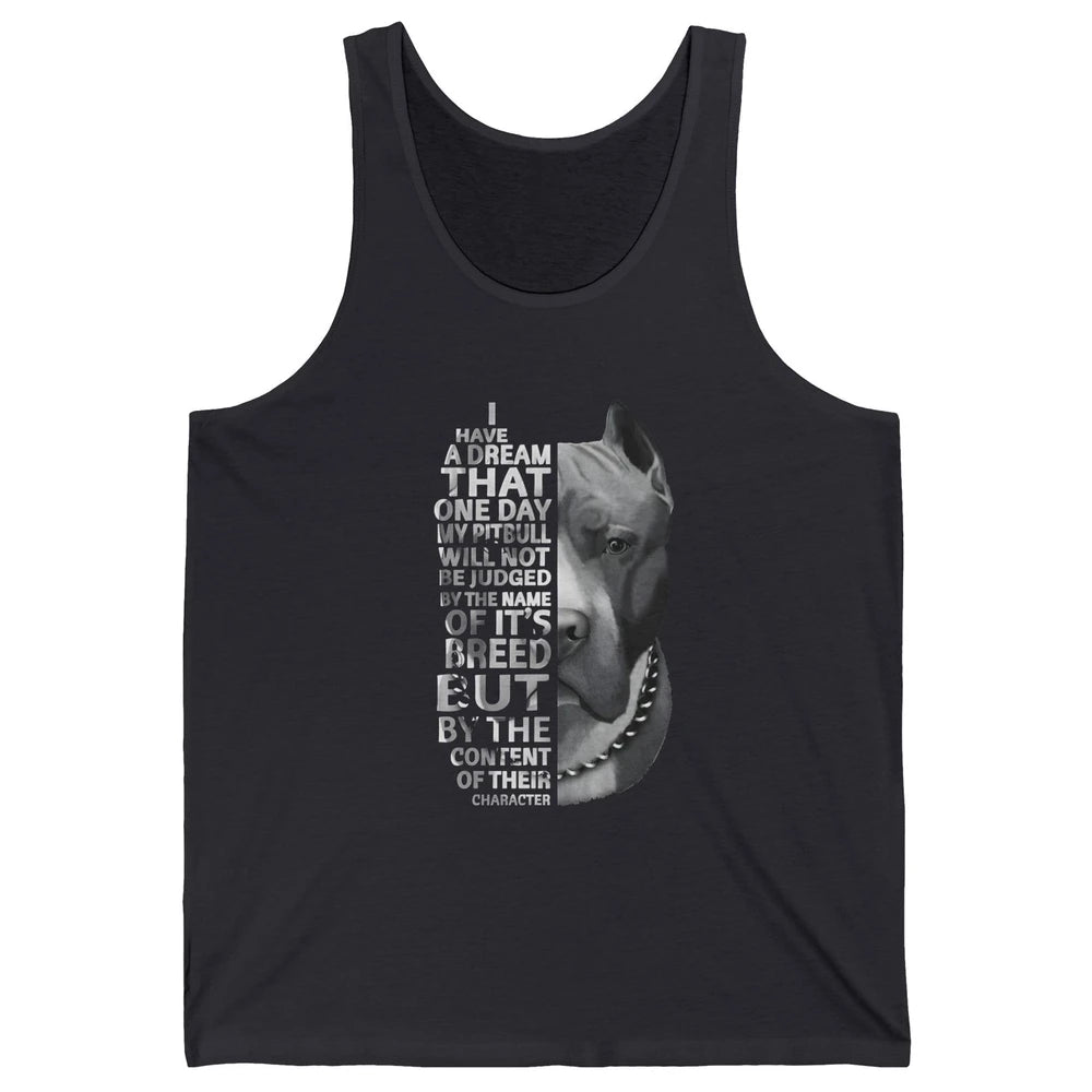 Pitbull Not Judged By The Name Of Its Breed Pittie Mom Dad Unisex Jersey Tank