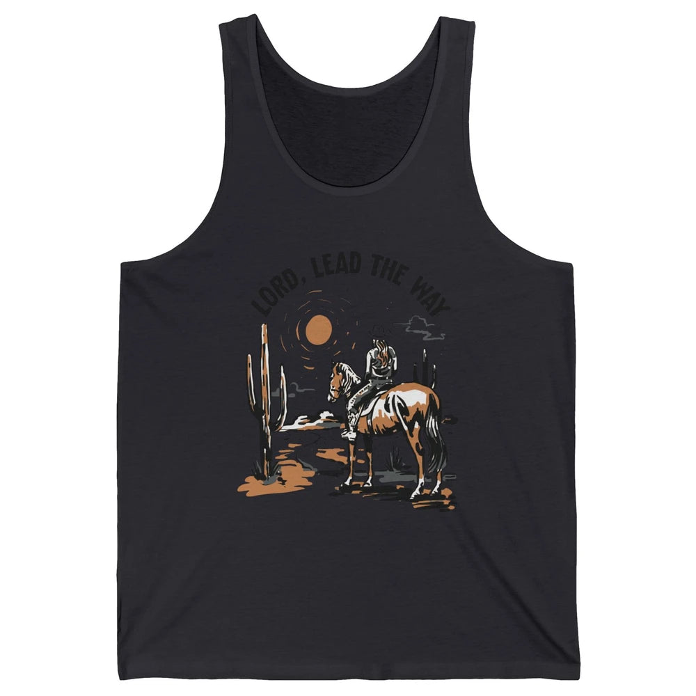Retro Christian Cowgirl Lord Lead The Way Western Country Unisex Jersey Tank