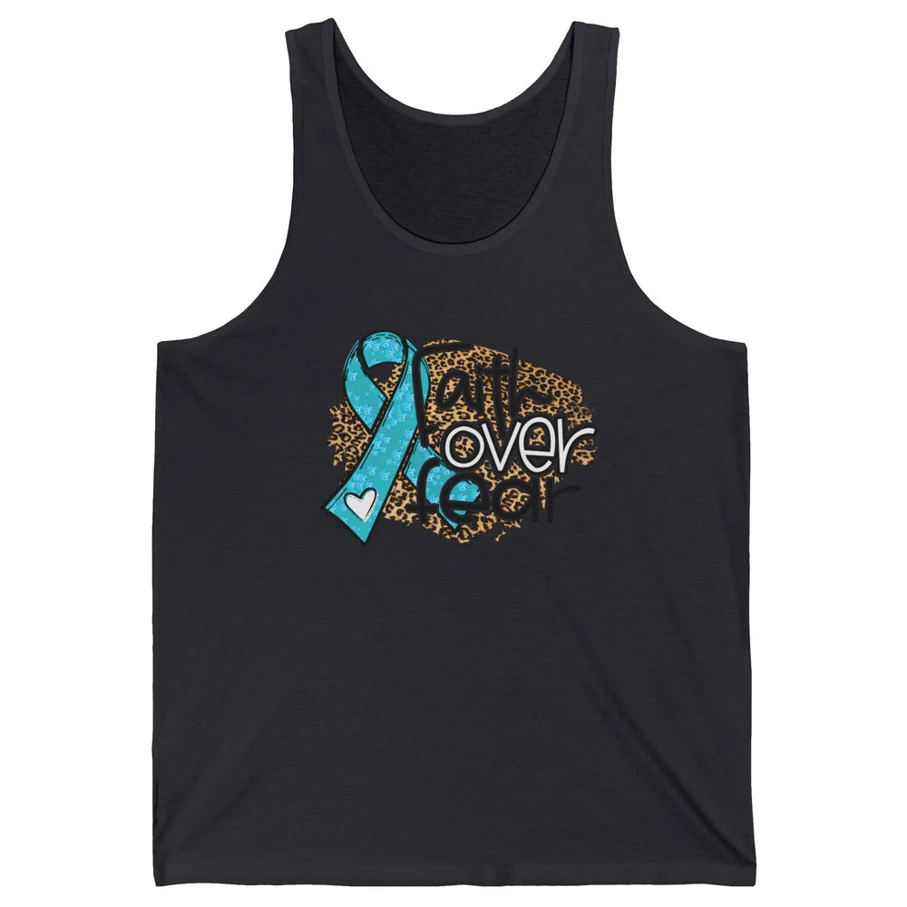 Ovarian Cancer Awareness Faith Over Fear Teal Ribbon Leopard Unisex Jersey Tank