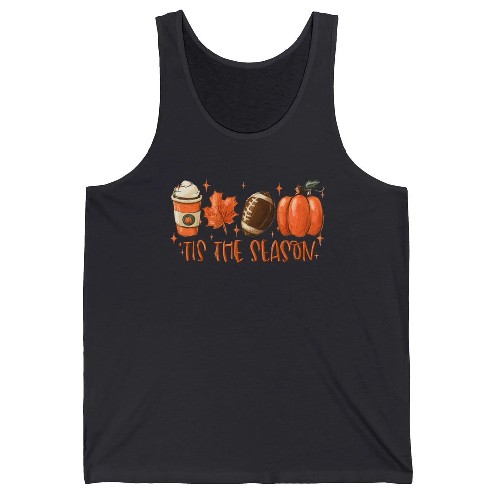 Pumpkin Spice Football Tis The Season Fall Thanksgiving Gift Unisex Jersey Tank
