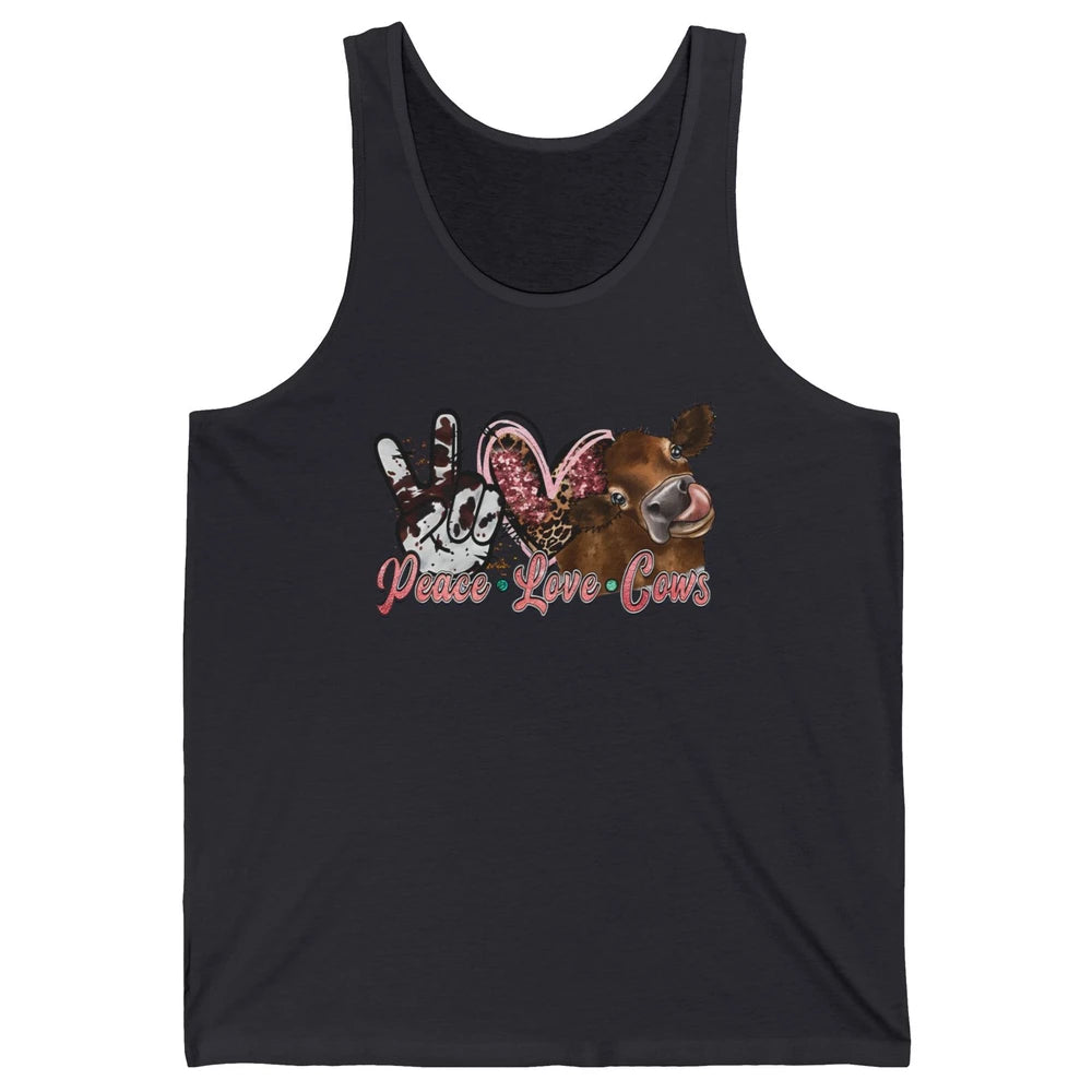 Peace Love Cows Farm Animals Western Cowhide Cow Lovers Gift Unisex Jersey Tank