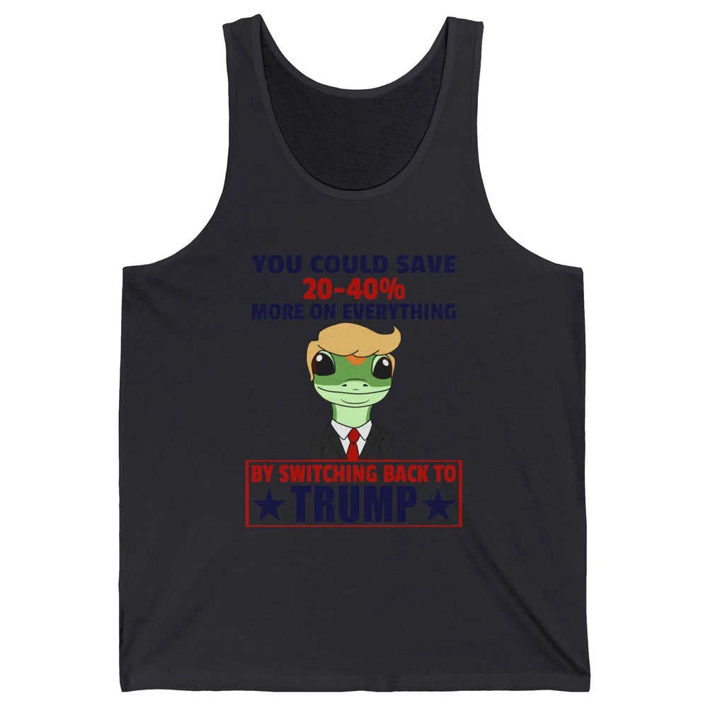 Funny Trump Gecko Switch Back To Trump Save More Republican Unisex Jersey Tank