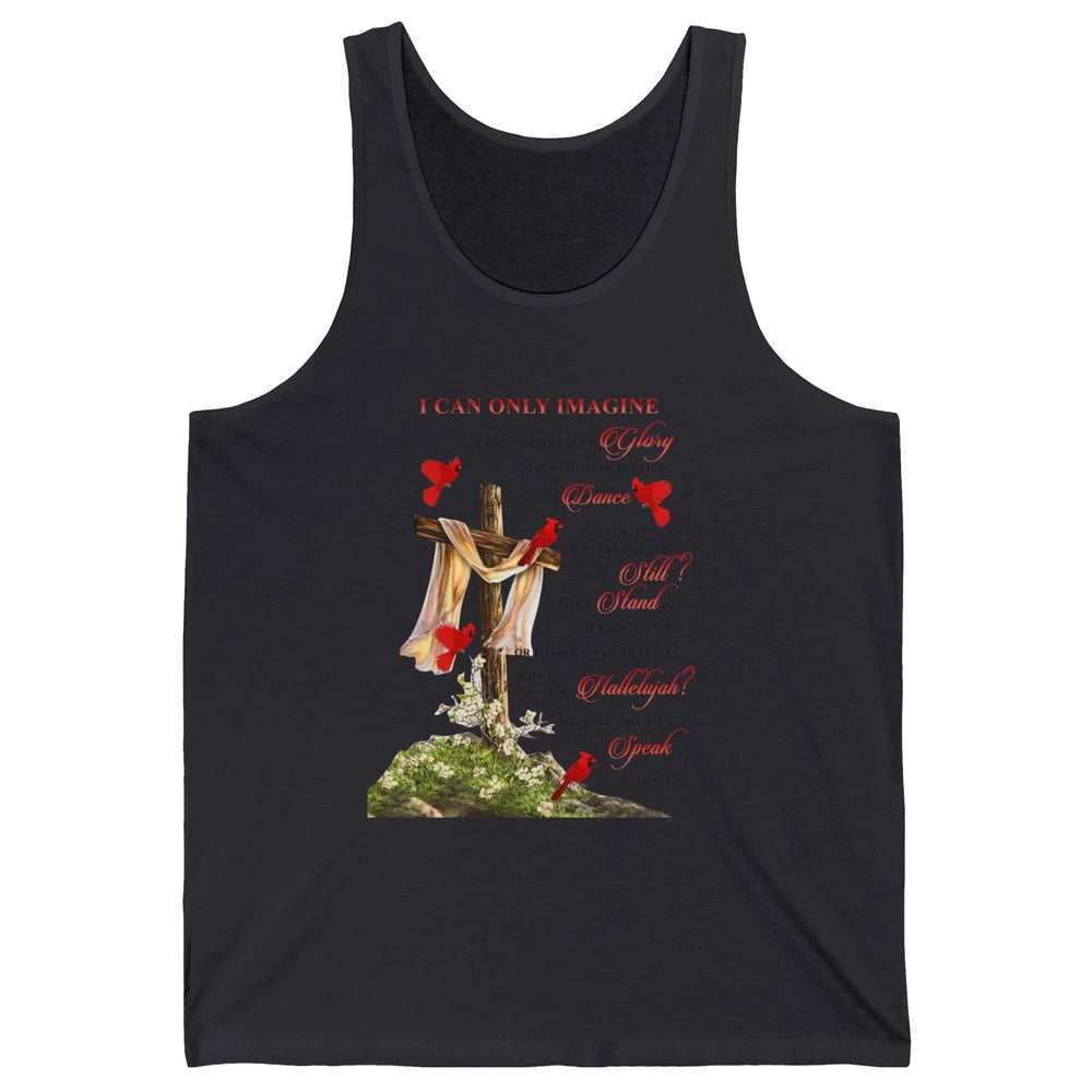 Jesus Cross Cardinals I Can Imagine Christian Religious Unisex Jersey Tank