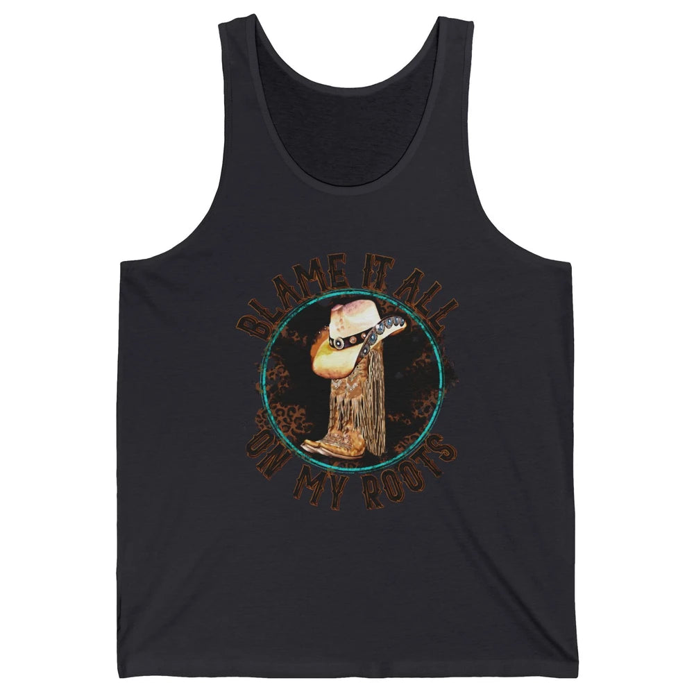 Retro Leopard Cowboy Boots Blame It On My Roots Western Girl Unisex Jersey Tank
