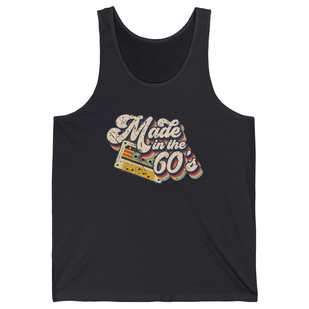 Retro Cassette Made In The 60's 1960s Born Birthday Day Gift Unisex Jersey Tank