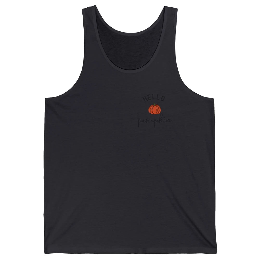 Pumpkin Halloween Hello Pumpkin Fall Thanksgiving Pocket Unisex Jersey Tank