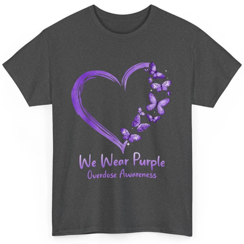 Overdose Awareness Month Love Purple Butterfly Heart Warrior Classic Unisex T-Shirt