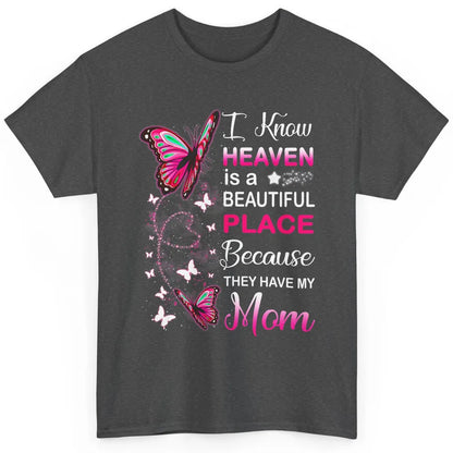 My Mom In Heaven Angel Wings Mother Memories Butterflies Classic Unisex T-Shirt