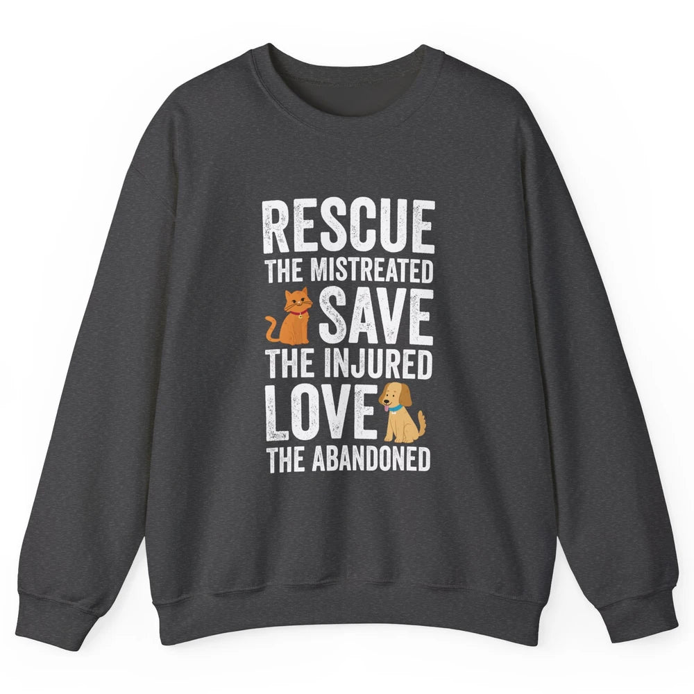 Rescue Mistreated Save Injured Adopt Dog Cat Animal Rescuer Unisex Crewneck Sweatshirt