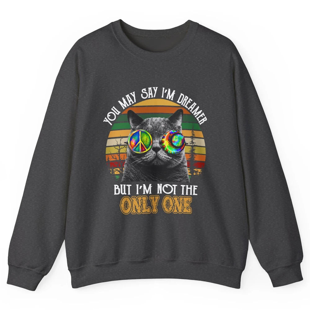 Retro Hippie Cat I'm A Dreamer Peace Lovers Hippie Soul Gift Unisex Crewneck Sweatshirt