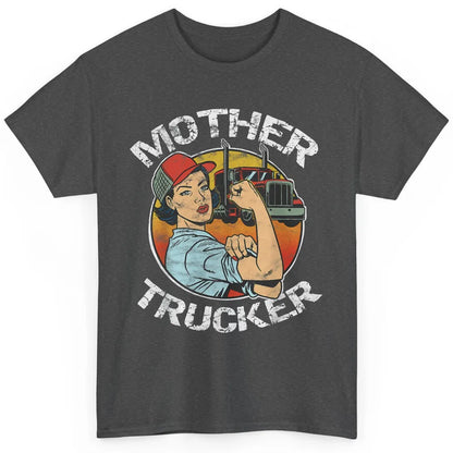 Retro Mother Trucker Truck Driver Mom Life Mothers Day Women Classic Unisex T-Shirt