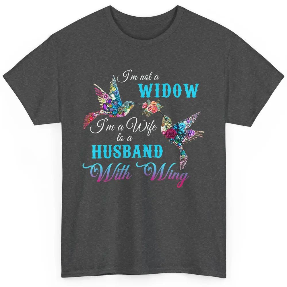 Not Widow Wife Of Husband In Heaven Angel With Wings Birds Classic Unisex T-Shirt