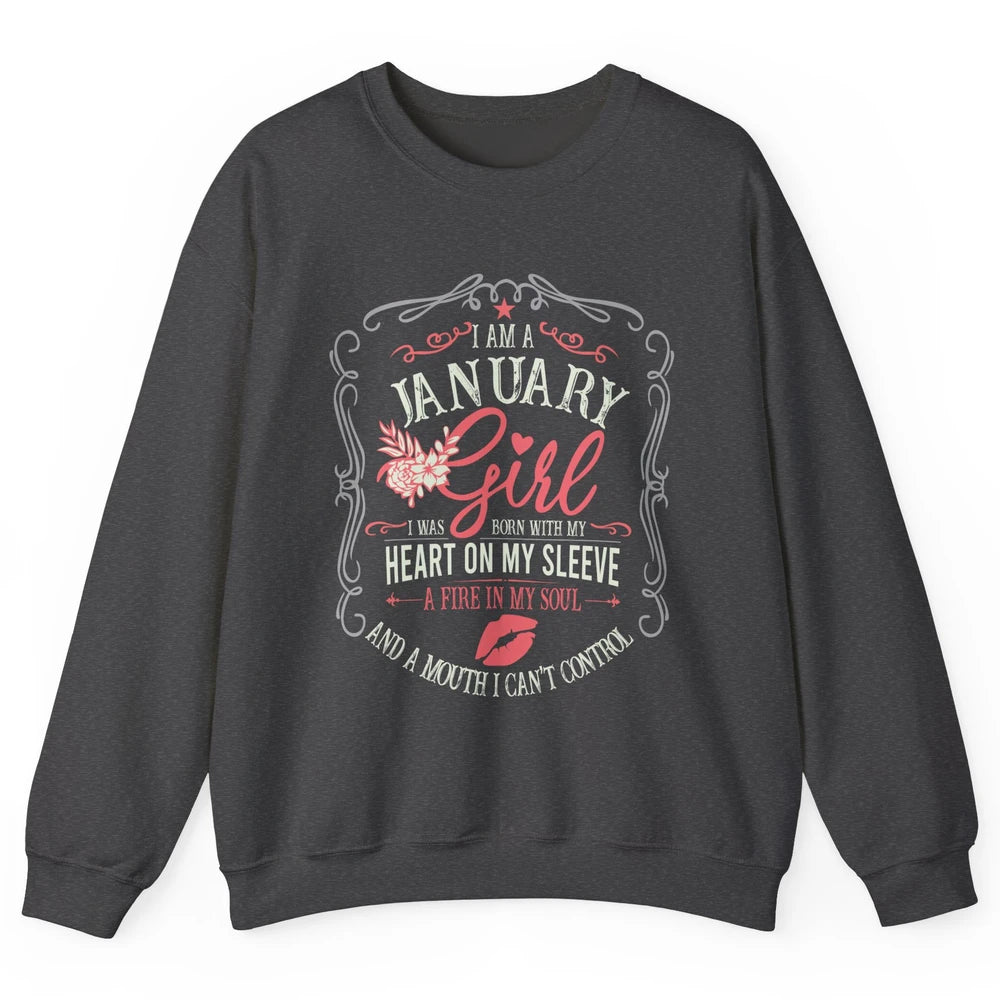 Retro January Girl Born With My Heart On My Sleeve Birthday Unisex Crewneck Sweatshirt