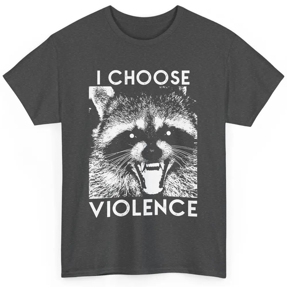 Funny Raccoon Disobey I Choose Violence Sarcastic Raccoon Classic Unisex T-Shirt