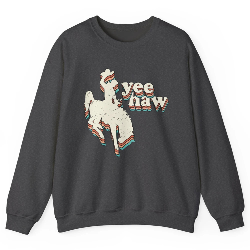 Retro Cowboy Yeehaw Western Country Cowgirls Horse Lovers Unisex Crewneck Sweatshirt