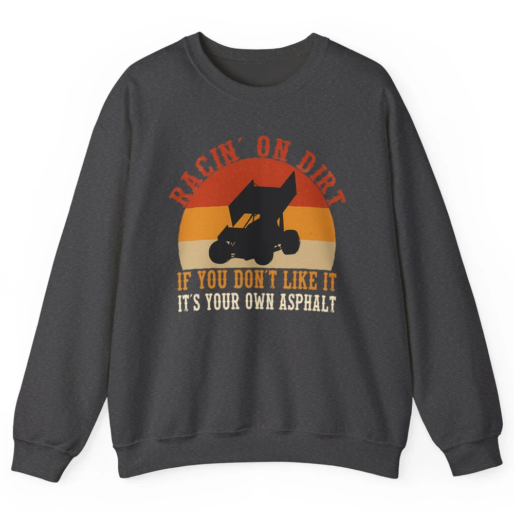 Racing On Dirt Truck Sprint Car Retro Race Track Vintage Unisex Crewneck Sweatshirt