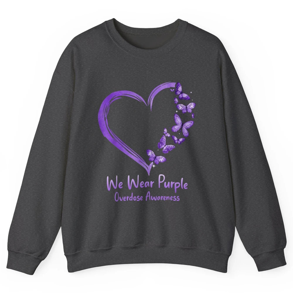 Overdose Awareness Month Love Purple Butterfly Heart Warrior Unisex Crewneck Sweatshirt